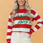 Christmas HOLLY JOLLY Embroidered Stripe Sweatshirt