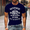 Vintage 1972 The Man The Myth The Legend Classic T-shirts For Men Summer Tee Shirt Femme Casual Short Sleeve Round Neck Tops T